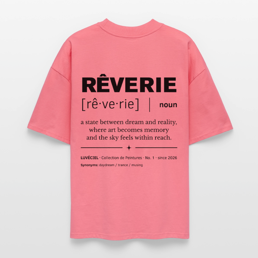 RÊVERIE Oversized Unisex Organic T-shirt - Bright - pink joy 
